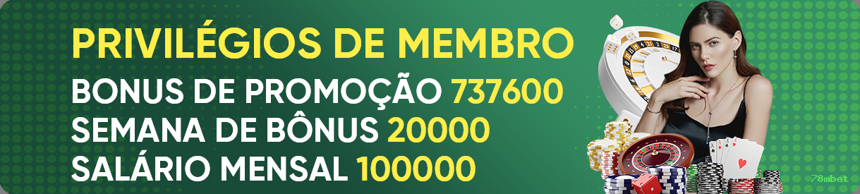 Benefícios da Conta 78mbet